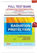 FULL TEST BANK FOR Radiation Protection in Medical Radiography 7th Edition by Mary Alice Statkiewicz Sherer AS RT(R) FASRT (Author), LATEST UPDATE GRADED A+.     