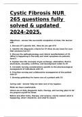 Cystic Fibrosis NUR 265 questions fully solved & updated 2024-2025.