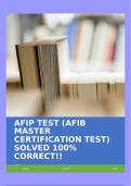 AFIP TEST (AFIB MASTER CERTIFICATION TEST) SOLVED 100% CORRECT!!