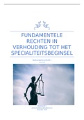 Fundamentele rechten in verhouding tot het specialiteitsbeginsel 