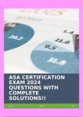 ASA CERTIFICATION EXAM 2024 QUESTIONS WITH COMPLETE SOLUTIONS!!