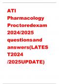 ATI Pharmacology Proctored exam 2024/2025 questions and answers(LATEST 2024 /2025UPDATE) complete guide.