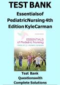 Essentials of Pediatric Nursing 4th Edition Kyle Carman Test Bank