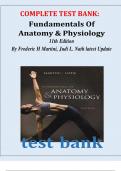 COMPLETE TEST BANK: Fundamentals Of Anatomy & Physiology 11th Edition 	By Frederic H Martini, Judi L. Nath latest Update	