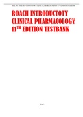 Roachs Introductory Clinical Pharmacology 11th edition testbank |Complete TestBank Chapter 1-54|