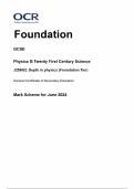 OCR PHYSICS B J259/02: Depth in physics Foundation Tier Paper Mark Scheme June 2024