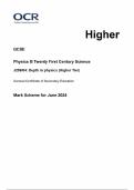 OCR PHYSICS B J259/04: Depth in physics Higher Tier Mark Scheme June 2024