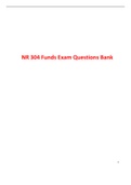 NR304 Funds Exam Questions Bank / NR 304 Funds Exam Questions Bank (Ch- 1 to 50) (Latest-2022): Chamberlain College of Nursing |Verified and 100% Correct Q & A|