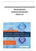 TEST BANK For Tietz Fundamentals of Clinical Chemistry and Molecular Diagnostics, 8th Edition by Nader Rifai, Verified Chapters 1 - 49, Complete Newest Version