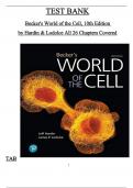 Becker's World of the Cell, 10th Edition Test Bank by Hardin & Lodolce, All 26 Chapters Covered and Verified