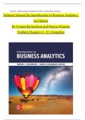 Solution Manual for Introduction to Business Analytics 1st Edition By Richardson and Watson, All 12 Chapters Covered, Verified Latest Edition