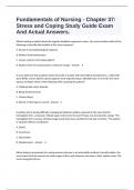 Fundamentals of Nursing - Chapter 37: Stress and Coping Study Guide Exam And Actual Answers.