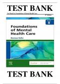 TEST BANK FOR Foundations of Mental Health Care 8th Edition by Michelle Morrison-Valfre , ISBN: 9780323810296 All Chapters|| Guide A+