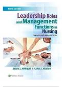 TEST BANK FOR LEADERSHIP ROLES AND MANAGEMENT FUNCTIONS IN NURSING 9TH EDITION BY MARQUIS COMPLETE ALL CHAPTERS COVERED GRADED 100%