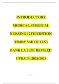 Introductory medical surgical nursing 12th edition timby smith test bank latest revised update 2024/ 25