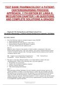 Test Bank For Pharmacology A PatientCentered Nursing Process Approach 11th Edition by Linda E. McCuistion Chapter 1- 58 | 2024/2025 questions and complete solutions