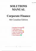 Solutions for Corporate Finance, Sixth Canadian Edition, 6th Edition Berk (All Chapters included)