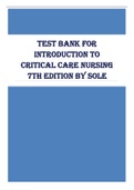 TEST BANK FOR INTRODUCTION TO CRITICAL CARE NURSING 7TH EDITION BY SOLE