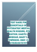 Test Bank for Essentials of Psychiatric Mental Health Nursing 8th Edition Morgan