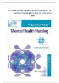 INTRODUCTORY MENTAL HEALTH NURSING 5th EDITION WOMBLEKINCHELOE TEST BANK 2024