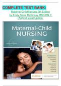 COMPLETE TEST BANK: Maternal-Child Nursing 6th Edition by Emily Slone McKinney MSN RN C (Author) latest Update.