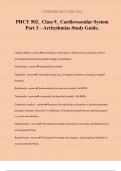 PHCY 502_ Class 9_ Cardiovascular System Part 3 – Arrhythmias Study Guide.