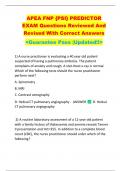 APEA FNP {PSI} PREDICTOR  EXAM Questions Reviewed And  Revised With Correct Answers   <Guarantee Pass |Updated!!> 