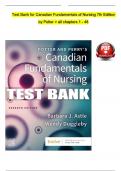 Test Bank for Canadian Fundamentals of Nursing 6th Edition by Potter > all chapters 1-48