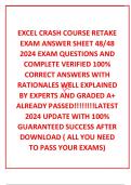  EXCEL CRASH COURSE RETAKE EXAM ANSWER SHEET 48/48  2024 EXAM QUESTIONS AND  COMPLETE VERIFIED 100% CORRECT ANSWERS WITH RATIONALES WELL EXPLAINED BY EXPERTS AND GRADED A+ ALREADY PASSED!!!!!!!!LATEST 2024 UPDATE WITH 100% GUARANTEED SUCCESS AFTER DOWNLOA