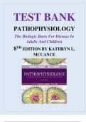 Test Bank For McCance Pathophysiology Biologic Basis for Disease 8th Edition by Sue Huether, Kathryn McCance | 9780323583473 | |Chapter 1-50 |All Chapters with Answers and Rationals