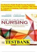 Test Bank For Public Health Nursing Population-Centered Health Care in the Community 10th Edition by Lancaster & Stanhope |Full Chapter 1 46| complete solution| Grade A+.