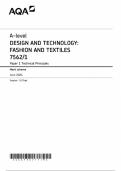 AQA A-level DESIGN AND TECHNOLOGY: FASHION AND TEXTILES 7562/1 Paper 1 Technical Principles Mark scheme June 2024 Version: 1.0 Final