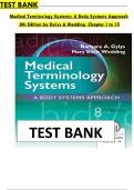 Test Bank for Medical Terminology Systems 8th Edition by Gylys & Wedding, All 15 Chapters Covered and Verified, ISBN: 9780803658677