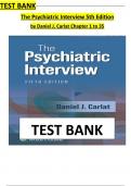 The Psychiatric Interview 5th Edition Test Bank by Daniel Carlat, All 35 Chapters Covered and Verified, ISBN: 9781975212971