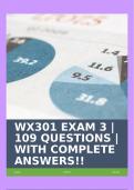 WX301 EXAM 3 | 109 QUESTIONS | WITH COMPLETE ANSWERS!!