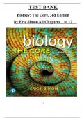 Test Bank for Biology: The Core, 3rd Edition by Eric Simon, All 12 Chapters Covered and Verified, ISBN: 9780134891514