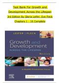 TEST BANK For Growth and Development Across the Lifespan, 3rd Edition By Gloria Leifer; Eve Fleck, Verified Chapters 1 - 16, Complete Newest Version