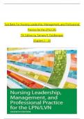 TEST BANK For Nursing Leadership, Management, and Professional Practice for the LPN/LVN, 7th Edition by Tamara R. Dahlkemper, Verified Chapters 1 - 20, Complete Newest Version