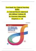 Test Bank - Clinical Nursing Skills: A Concept-Based Approach, 4th Edition (Callahan ) Chapter 1-16 | All Chapters