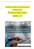 TEST BANK for Wilkins’ Clinical Assessment in Respiratory Care, 9th Edition by Albert J. Heuer, Verified Chapters 1 - 21, Complete Newest Version