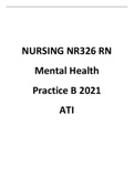 Chamberlain College of Nursing NURSING NR326 RN Mental Health Practice B 2021 ATI