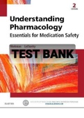 TEST BANK FOR Understanding Pharmacology Essentials for Medication Safety 2nd Edition by Workman & LaCharity