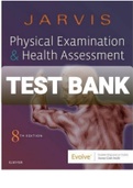 TEST BANK JARVIS PHYSICAL EXAMINATION AND HEALTH ASSESSMENT 8TH EDITION 