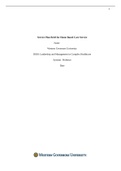 NURSING D030: Leadership and Management in Complex Healthcare, Systems Service Plan Brief for Home Based Care Service. Western Governors University