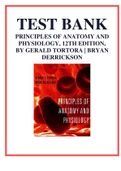 TEST BANK PRINCIPLES OF ANATOMY AND PHYSIOLOGY, 12TH EDITION, BY GERALD TORTORA & BRYAN DERRICKS