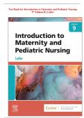 Test Bank for Introduction to Maternity and Pediatric Nursing 9th Edition By Leifer