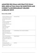ADJUSTER PRO EXAM AND PRACTICE EXAM 2024-2025 ACTUAL EXAM 150 QUESTIONS AND CORRECT ANSWERS|AREADY GRADED A+|BRAND NEW!!