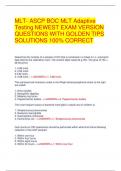 MLT- ASCP BOC MLT Adaptive Testing NEWEST EXAM VERSION QUESTIONS WITH GOLDEN TIPS SOLUTIONS 100% CORRECT