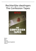 rechterlijke dwalingen: the confession tapes