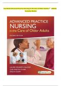 Test Bank - Advanced Practice Nursing in the Care of Older Adults, 2nd Edition (Kennedy-Malone, 2019), Chapter 1-19 | All Chapters | complete guide A 